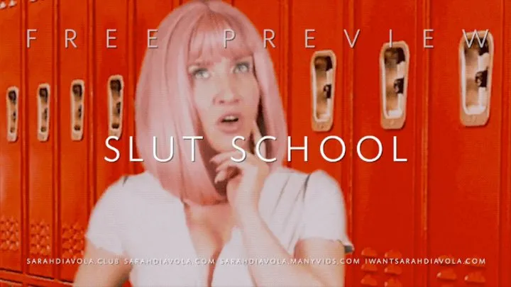 Slut School