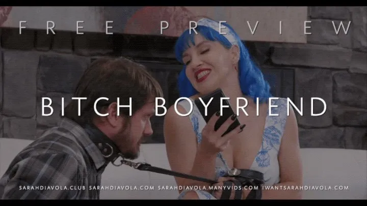 Bitch Boyfriend