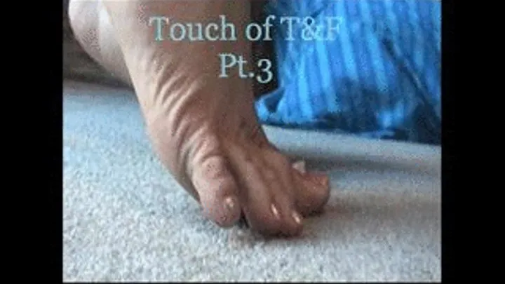 Touch of Toes & Fingers Pt3 large