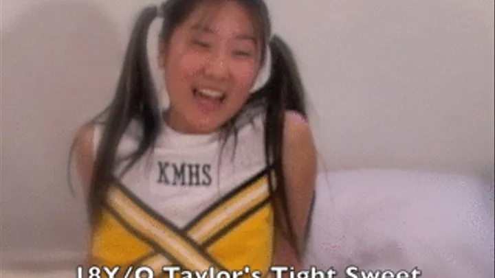 Chinese American 18Y/O Cheerleader Taylor Fingers & Spreads her Juicy Young Twat!