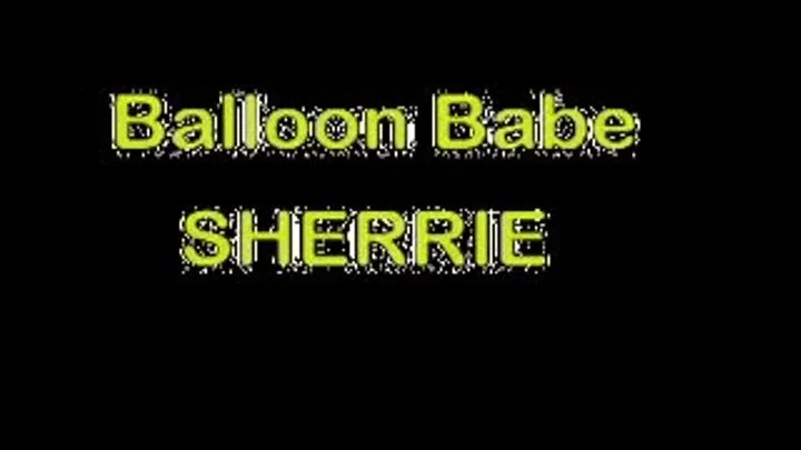 Bare Balloon Babe Sherrie Sit to Pop 2