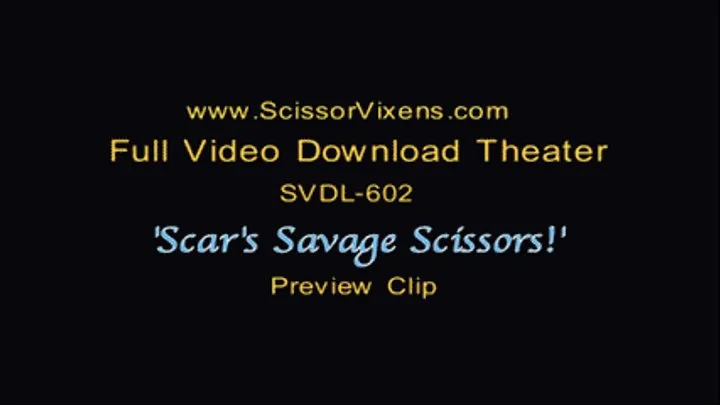 'Scar's SAVAGE SCISSORS!' FULL VIDEO DOWNLOAD featuring Scar