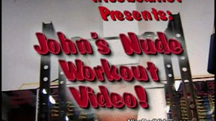 Johns Nude Workout Video