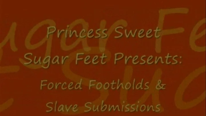 Foot Holds & Slave Submission