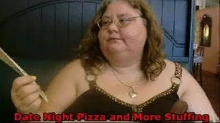 Date Night Stuffing Pizza,Mozzarella Sticks and....