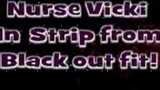 BBW Nurse Vicki Dances and strips then Squirts