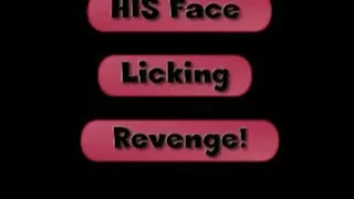 His face Licking revenge! dialup