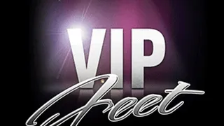 ~~V.I.P. Feet