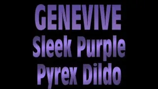 GENEVIVE JAMS SLEEK PURPLE PYREX DILDO INTO HER PUSSY! - QUICKTIME (1280 X 720 in Size!)