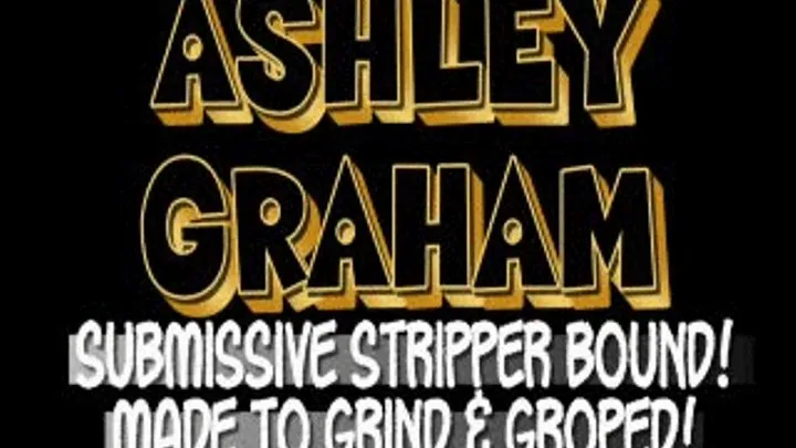 ASHLEY GRAHAM GETS STRIPPER EDUCATION! - QUICKTIME (1280 X 720 in Size!)