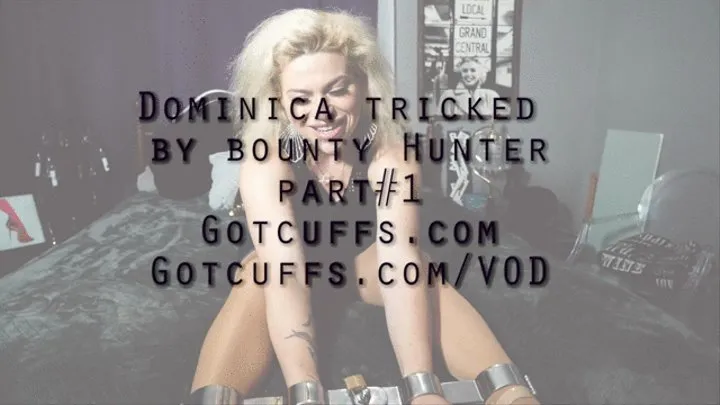 Dominica tricked by bounty hunter part#1