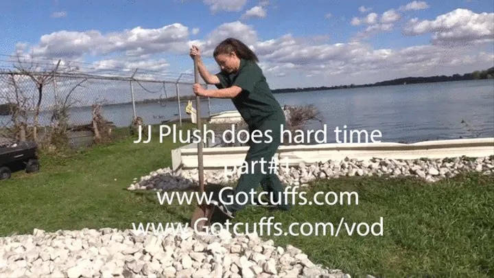 JJ Plush does hard time part#1