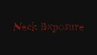 Neck Exposure