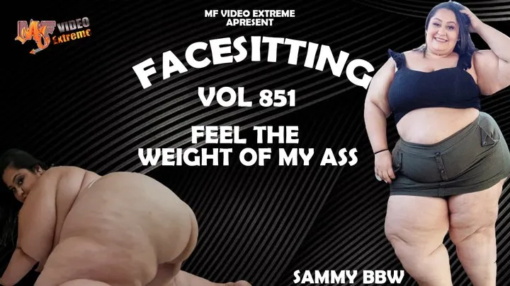 FACESITTING BIG WOMAN - VOL # 851 - SAMMY BBW - FULLVIDEO - NEW MF OCT 2021 - never published - Exclusive Girls MF video extreme original