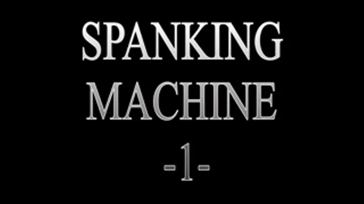 Spankmachine 2.0