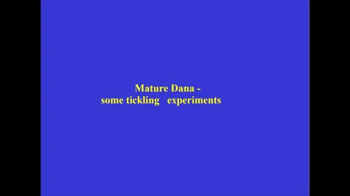 Mature Dana - tickling experiments