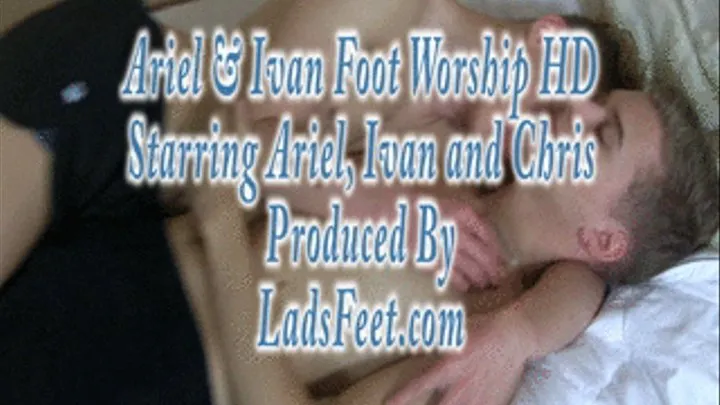 Ariel and Ivan Foot Worship