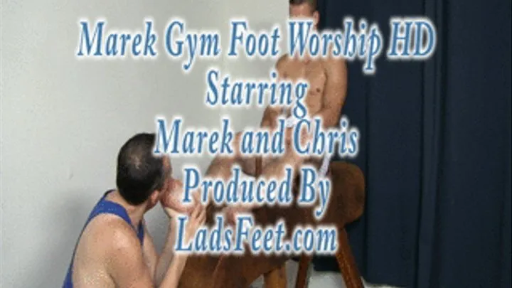 Marek Gym Foot Worship