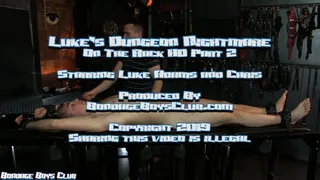 Luke's Dungeon Nightmare On The Rack Part 2