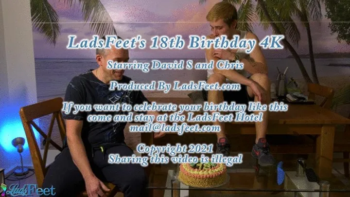 LadsFeet's 18th Birthday