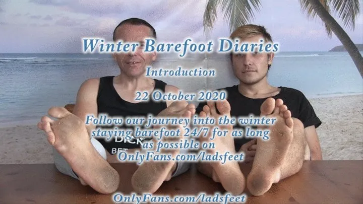 Winter Barefoot Diaries 22nd Oct 2020 Introduction