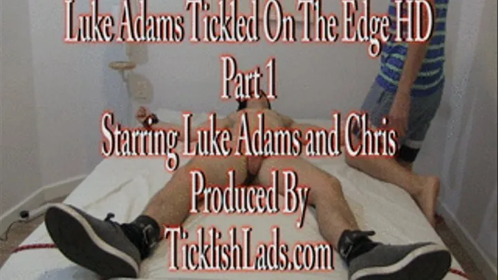 Luke Adams Tickled and Edged Naked Part 1