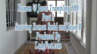 Roman & Jason Trampling Part 2