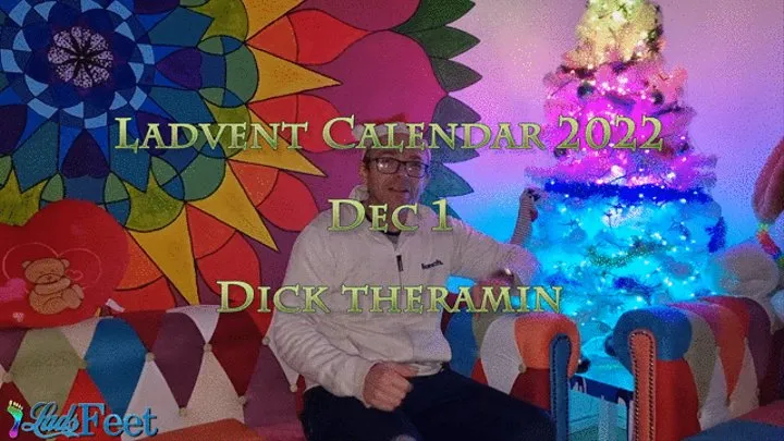 Ladvent Calendar 2022 1St Dec Dick Theramin