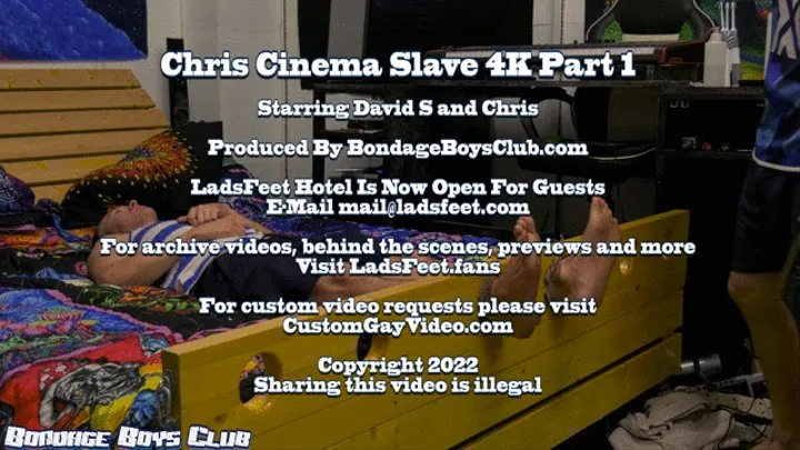 Chris Cinema Slave Part 1