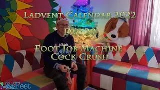 Ladvent Calendar 2022 20th Dec Foot Job Machine Cock Crush