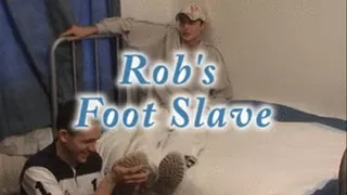 Robs Foot Slave