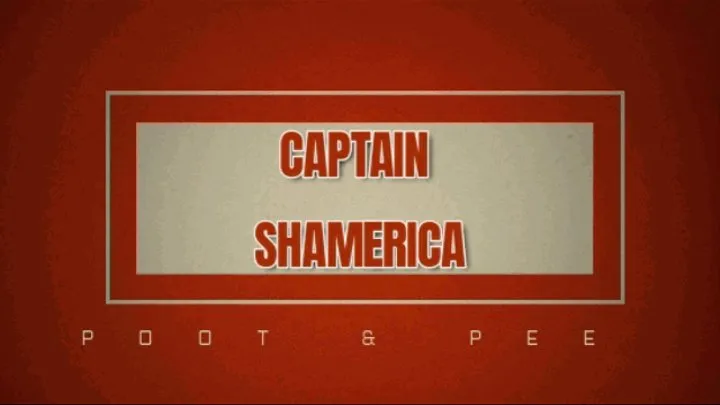 CAPTAIN SHAMERICA: Public Poot N PEE