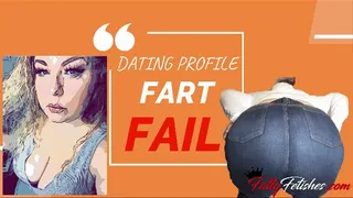 Dating Profile FART FAIL **CUSTOM VIDEO**