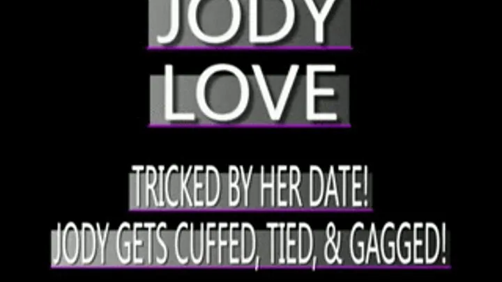 Jody Love Has A Date Go Poorly! 4