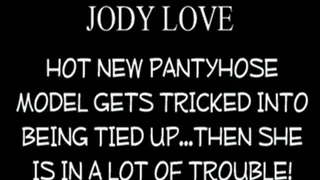 Pantyhose Model Jody Love Attacked!