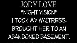 Sexy Waitress Jody Love Taken By Creep!