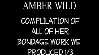 Amber Wild BONDAGE COMPILATION #1!