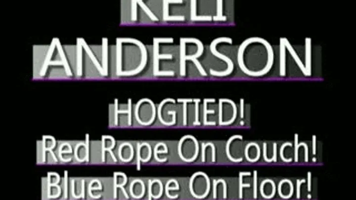 Keli Anderson Bound In Blue Ropes! - MPG4 VERSION ( in size)