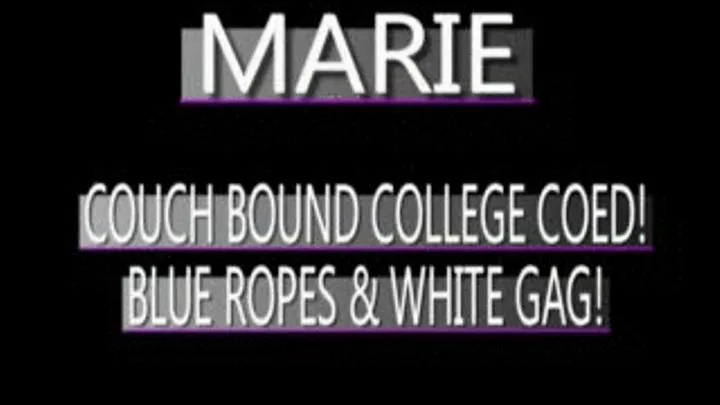 Marie Bound On Her Couch! - WMV FULL SIZED VERSION