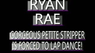 Ryan Rae Hot Stripper To Lap Dance For Freedom! - AVI VERSION