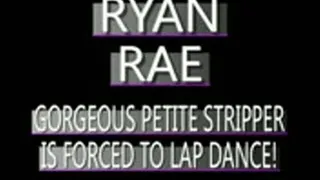 Ryan Rae Hot Stripper To Lap Dance For Freedom! - MPG-4 VERSION