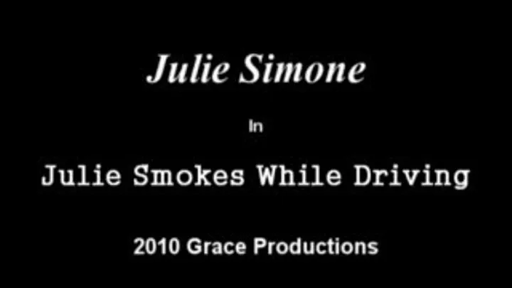 Julie Simone- Driving Goddess Smokes /Dvix