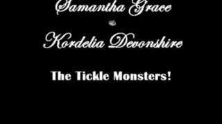 Kordelia Devonshire & Samantha Grace in Samantha's Tickled by the Tickle Monsters Version