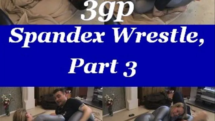 Spandex Wrestle Part 3