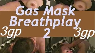Gas Mask Breathplay Part2
