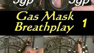 Gas Mask Breathplay Part1