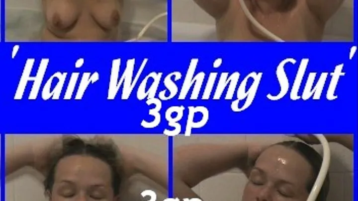 Hair Washing Slut