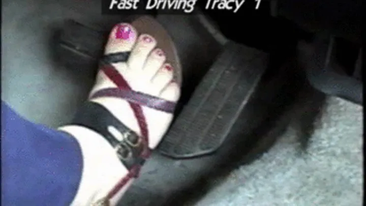 Tracy - Fast Driving