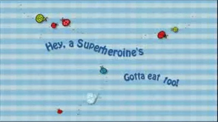 Wondercam- Hey, Superheroines Have to Eat Too!