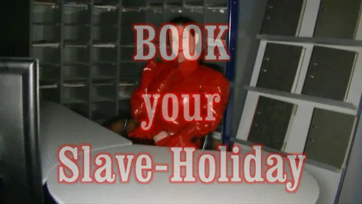 book your slave holidays